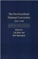 Cover of: The Newfoundland national convention, 1946-1948