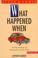 Cover of: What happened when
