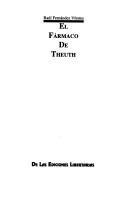 Cover of: El fármaco de Theuth by Raúl Fernández Vítores