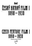Cover of: Česky hraný film by [odpovědná redaktorka Táňa Bretyšová] = Czech feature film / [editor Táňa Bretyšová].