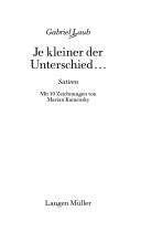 Cover of: Je kleiner der Unterschied... by Gabriel Laub