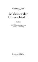 Je kleiner der Unterschied.. by Gabriel Laub