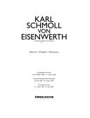 Cover of: Karl Schmoll von Eisenwerth: Malerei, Graphik, Glaskunst : Gemäldegalerie Dachau, 24. November 1995-31. Januar 1996, Museum Künstlerkolonie Darmstadt, 24. Mai 1996-25. August 1996, Kreismuseum Zons, 31. Januar 1997-6. April 1997