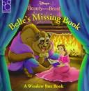 Cover of: Disney's Beauty and the Beast: Belle's missing book