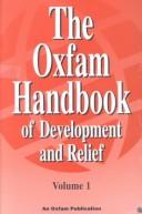 Cover of: The Oxfam handbook of development and relief by Deborah Eade