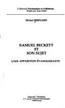 Cover of: Samuel Beckett et son sujet: une apparition évanouissante