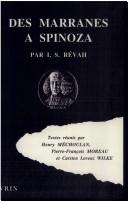 Cover of: Des marranes à Spinoza by I. S. Révah