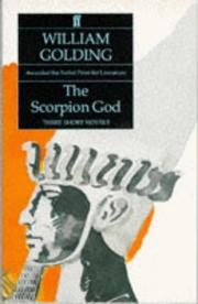 Scorpion God, the by William Golding, Craig Raine