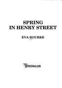 Cover of: Spring in Henry Street