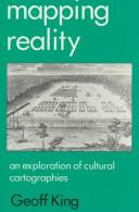 Cover of: Mapping reality: an exploration of cultural cartographies