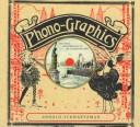 Cover of: Phono-graphics | Arnold Schwartzman