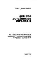 Prélude du génocide rwandais by Vénuste Nshimiyimana