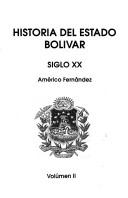 Cover of: Historia del Estado Bolívar