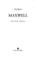 Cover of: Maxwell by Tom Bower, Tom Bower