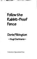 Cover of: Follow the rabbit-proof fence