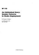 Cover of: An unfinished story: gender patterns in media employment