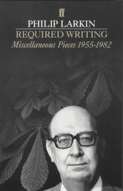 Cover of: Required writing by Philip Larkin