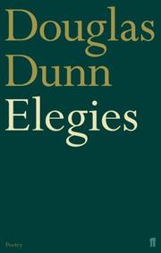 Cover of: Elegies by Douglas Dunn