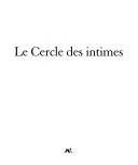 Cover of: Le cercle des intimes: François Mitterrand par ses proches