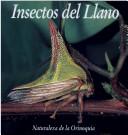 Cover of: Insectos del llano by Julián Salazar