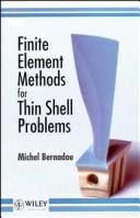 Cover of: Finite element methods for thin shell problems