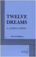 Twelve dreams by James Lapine