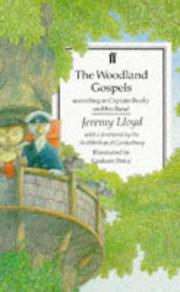 Cover of: The Woodland Gospels: According to Captain Beaky and His Band