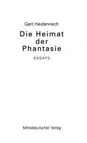 Cover of: Die Heimat der Phantasie: Essays