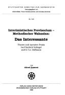 Cover of: Interimistisches Provisorium, methodischer Wahnsinn by Altrud Dumont