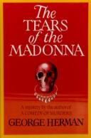 Cover of: The tears of the Madonna