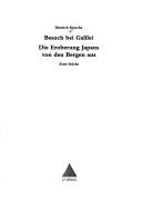 Cover of: Besuch bei Galilei ; Die Eroberung Japans von den Bergen aus: zwei Stücke