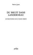 Du bruit dans Landerneau by Patrice Louis