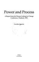 Cover of: Power and process: a report from the Women Linking for Change Conference, Thailand, 1994