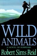 Cover of: Wild animals