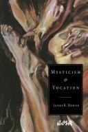 Cover of: Mysticism and vocation