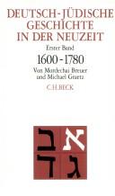 Deutsch-jüdische Geschichte in der Neuzeit by Michael A. Meyer, Michael Brenner