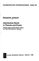 Cover of: Islamisches Recht in Theorie und Praxis by Benjamin Jokisch