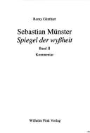 Cover of: Sebastian Münster, Spiegel der wyssheit