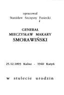 Generał Mieczysław Makary Smorawiński