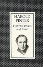 Cover of: Collected Poems and Prose (Pinter Poetry)
