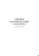 Chronique des années de guerre en pays foyen, 1939-1945 by Jacques Reix