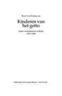 Cover of: Kinderen van het getto by Rudi Van Doorslaer