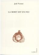 Cover of: La mort est en feu by Joël Vernet