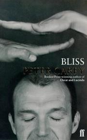 Cover of: Bliss by Sir Peter Carey