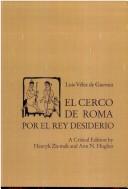 Cover of: El cerco de Roma por el rey Desiderio