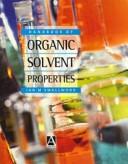Handbook of organic solvent properties by Ian McN Smallwood