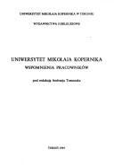 Cover of: Uniwersytet Mikołaja Kopernika by pod redakcją Andrzeja Tomczaka.