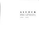 Alcock, obras y proyectos, 1959-1992 =