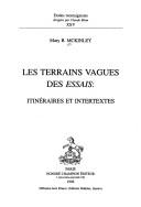 Cover of: Les terrains vagues des Essais: itinéraires et intertextes