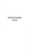 Cover of: Asuntos de delirio: 1989-1996